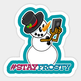 Stay Frosty Holiday Social Snowman Sticker